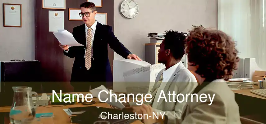 Name Change Attorney Charleston-NY