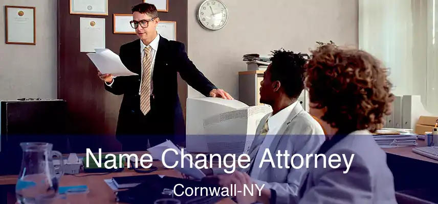  Name Change Attorney Cornwall-NY
