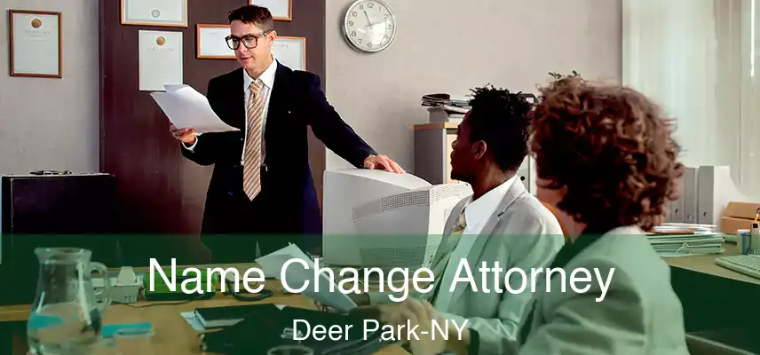  Name Change Attorney Deer Park-NY