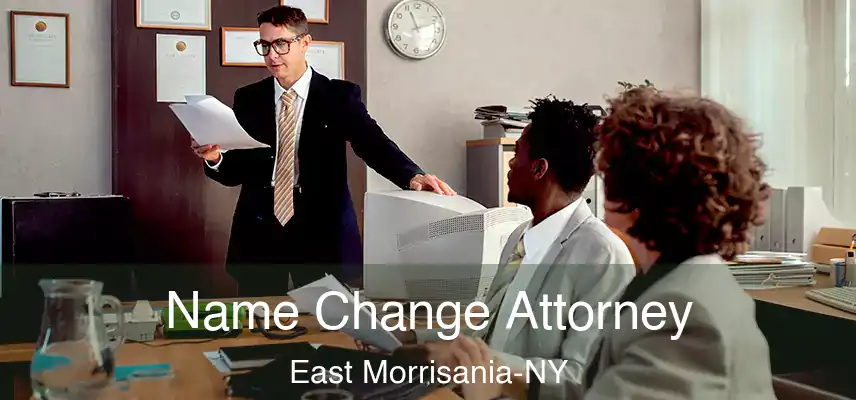 Name Change Attorney East Morrisania-NY