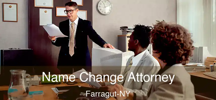  Name Change Attorney Farragut-NY