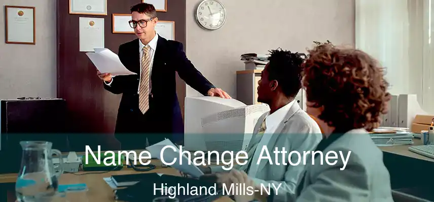  Name Change Attorney Highland Mills-NY