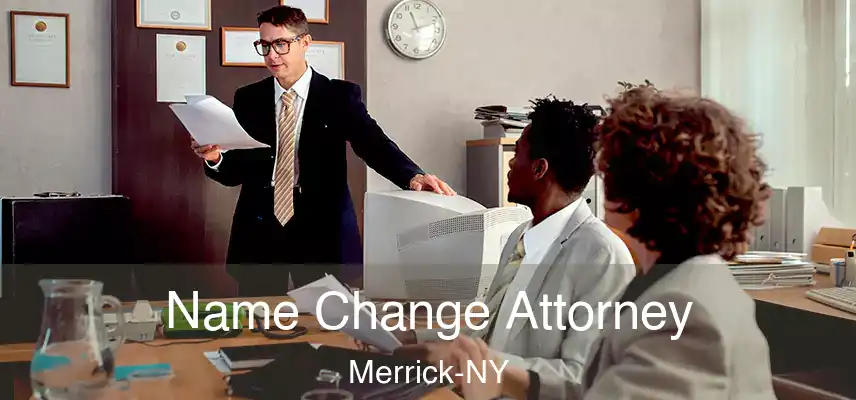  Name Change Attorney Merrick-NY
