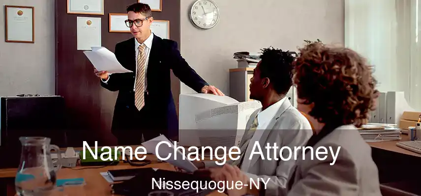  Name Change Attorney Nissequogue-NY