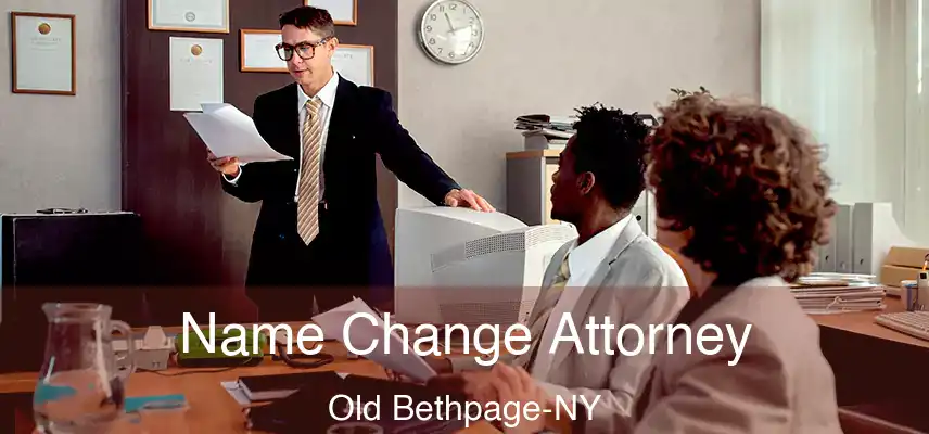 Name Change Attorney Old Bethpage-NY