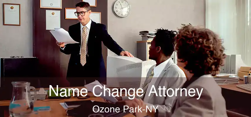  Name Change Attorney Ozone Park-NY