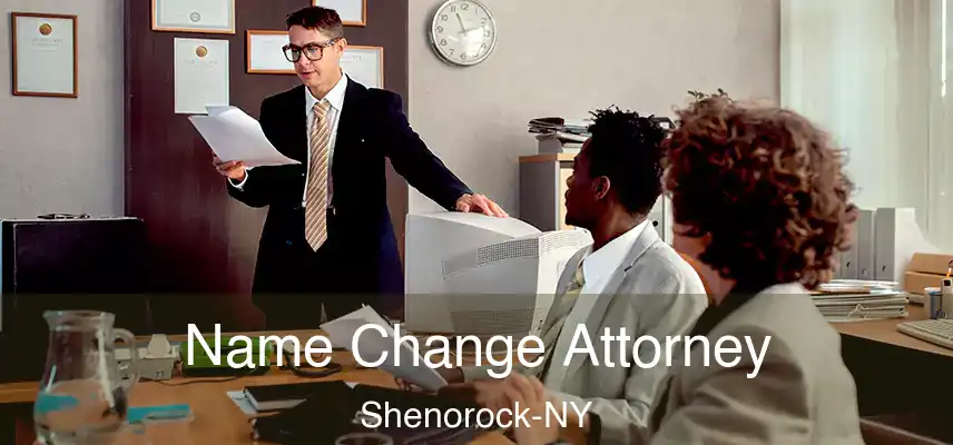 Name Change Attorney Shenorock-NY