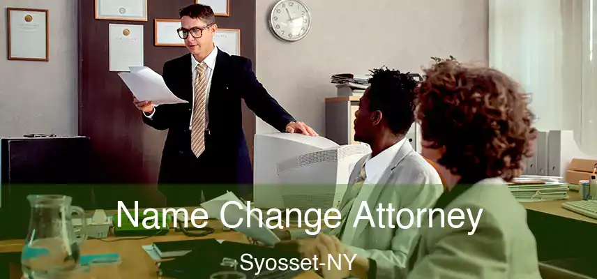  Name Change Attorney Syosset-NY