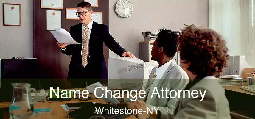  Name Change Attorney Whitestone-NY