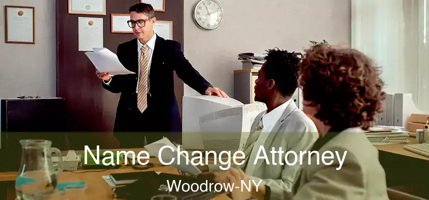  Name Change Attorney Woodrow-NY