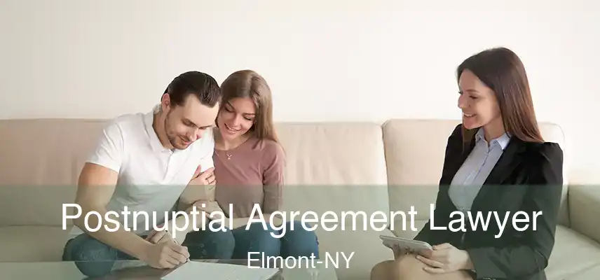  Postnuptial Agreement Lawyer Elmont-NY