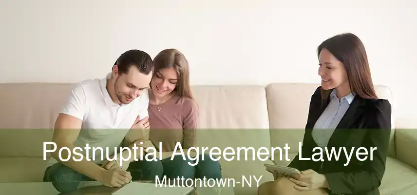  Postnuptial Agreement Lawyer Muttontown-NY