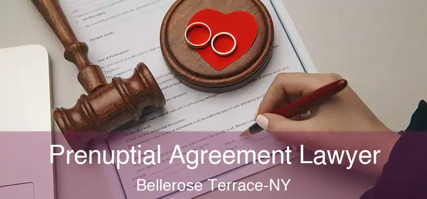  Prenuptial Agreement Lawyer Bellerose Terrace-NY
