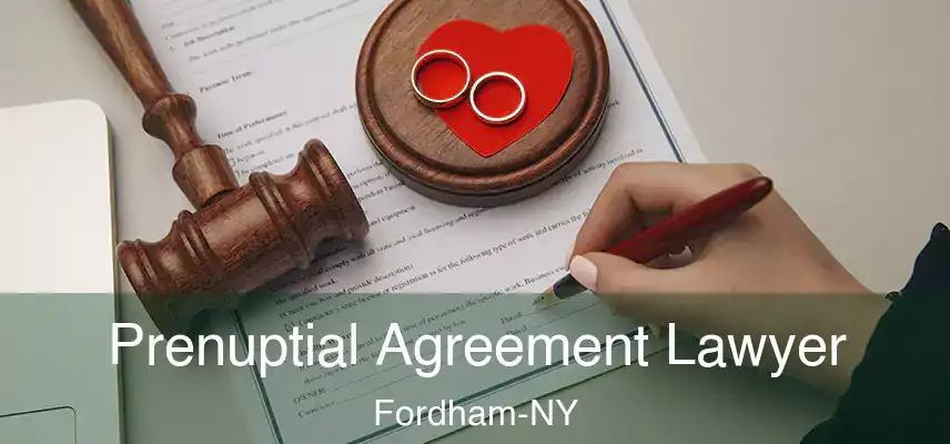  Prenuptial Agreement Lawyer Fordham-NY