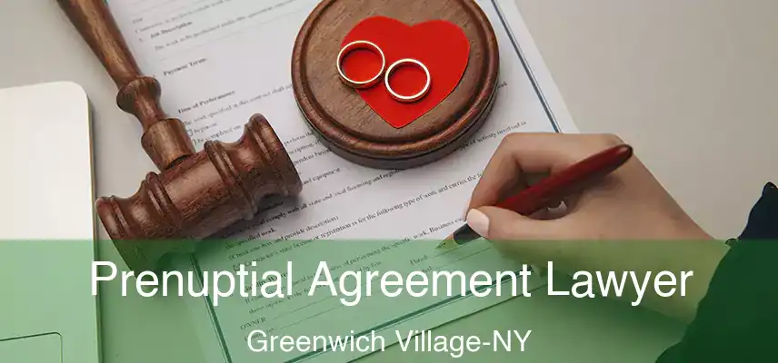  Prenuptial Agreement Lawyer Greenwich Village-NY