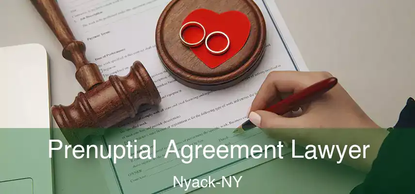  Prenuptial Agreement Lawyer Nyack-NY