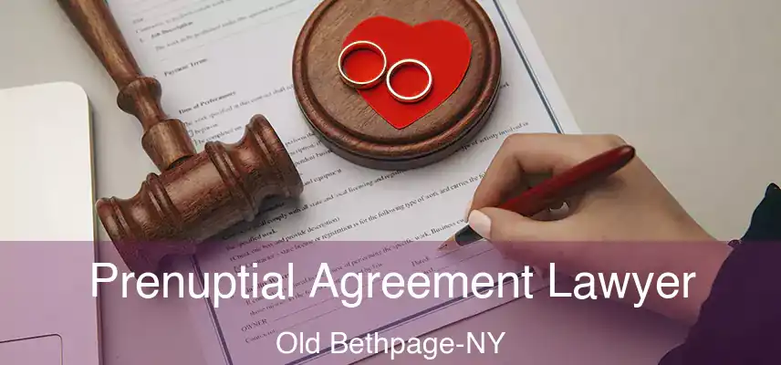  Prenuptial Agreement Lawyer Old Bethpage-NY