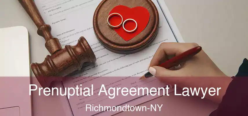  Prenuptial Agreement Lawyer Richmondtown-NY