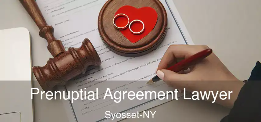 Prenuptial Agreement Lawyer Syosset-NY