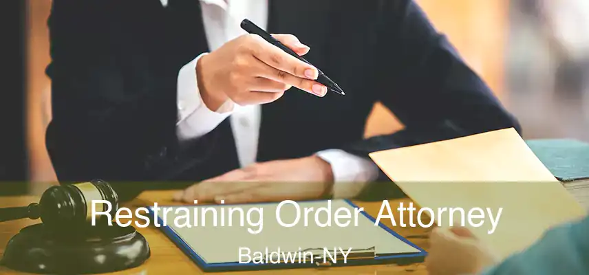  Restraining Order Attorney Baldwin-NY