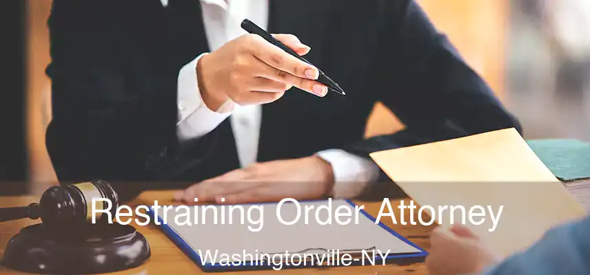 Restraining Order Attorney Washingtonville-NY