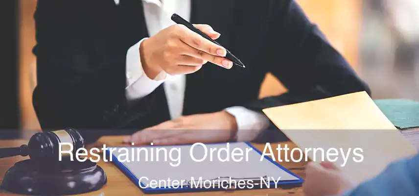  Restraining Order Attorneys Center Moriches-NY
