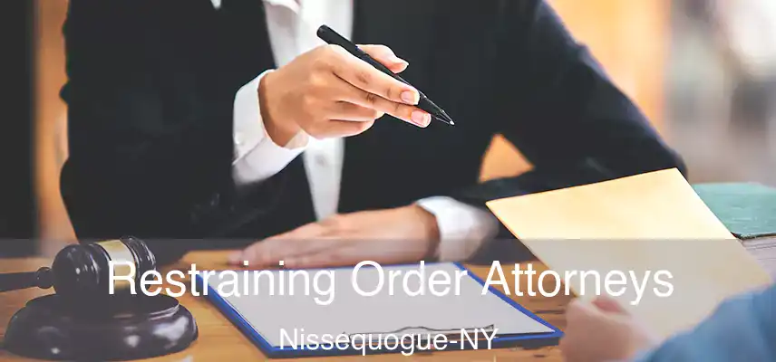  Restraining Order Attorneys Nissequogue-NY