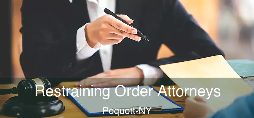  Restraining Order Attorneys Poquott-NY